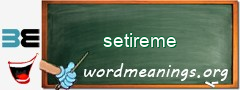 WordMeaning blackboard for setireme